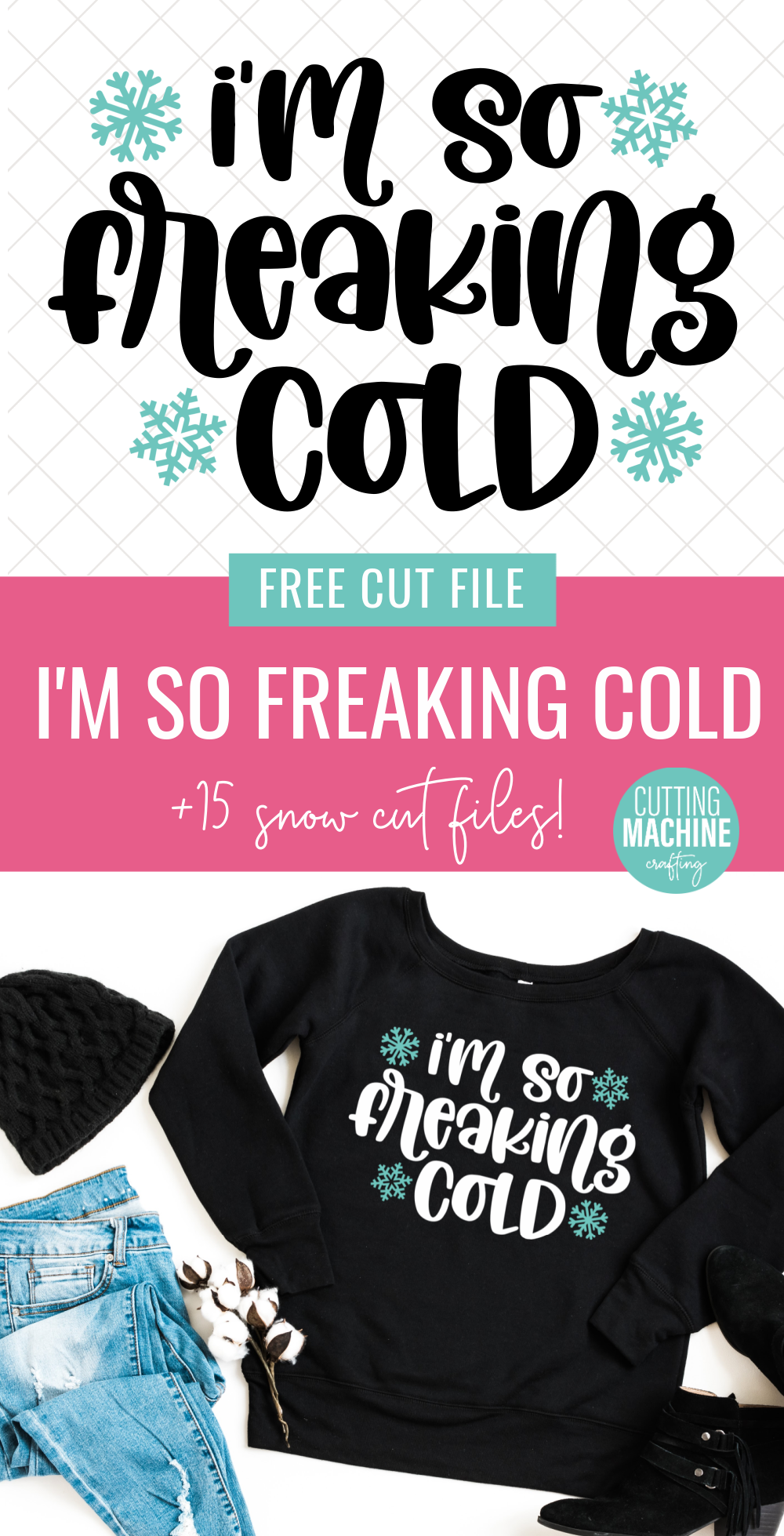 Are you always cold? Download a free I'm So Freaking Cold SVG that's perfect for winter crafting plus 15 free snow cut files that you can cut with your Cricut or Silhouette. Fun for sweatshirts, hoodies, mugs, handmade gifts and more! #SVG #CutFiles #FreeCutFiles #FreeSVG #Snow #WinterCrafts #CricutMade #CricutCreated