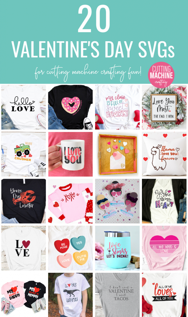 All Of Me Loves All Of You SVG + 20 Valentine Crafts Cut Files