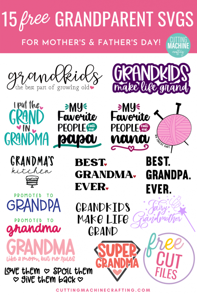 Create a beautiful handmade gift for grandma or grandpa with these 15 free grandparent cut files including Grandkids- The Best Part of Growing Old SVG. Perfect for making Mother's Day, Father's Day, birthdays and Christmas with your Cricut or Silhouette!