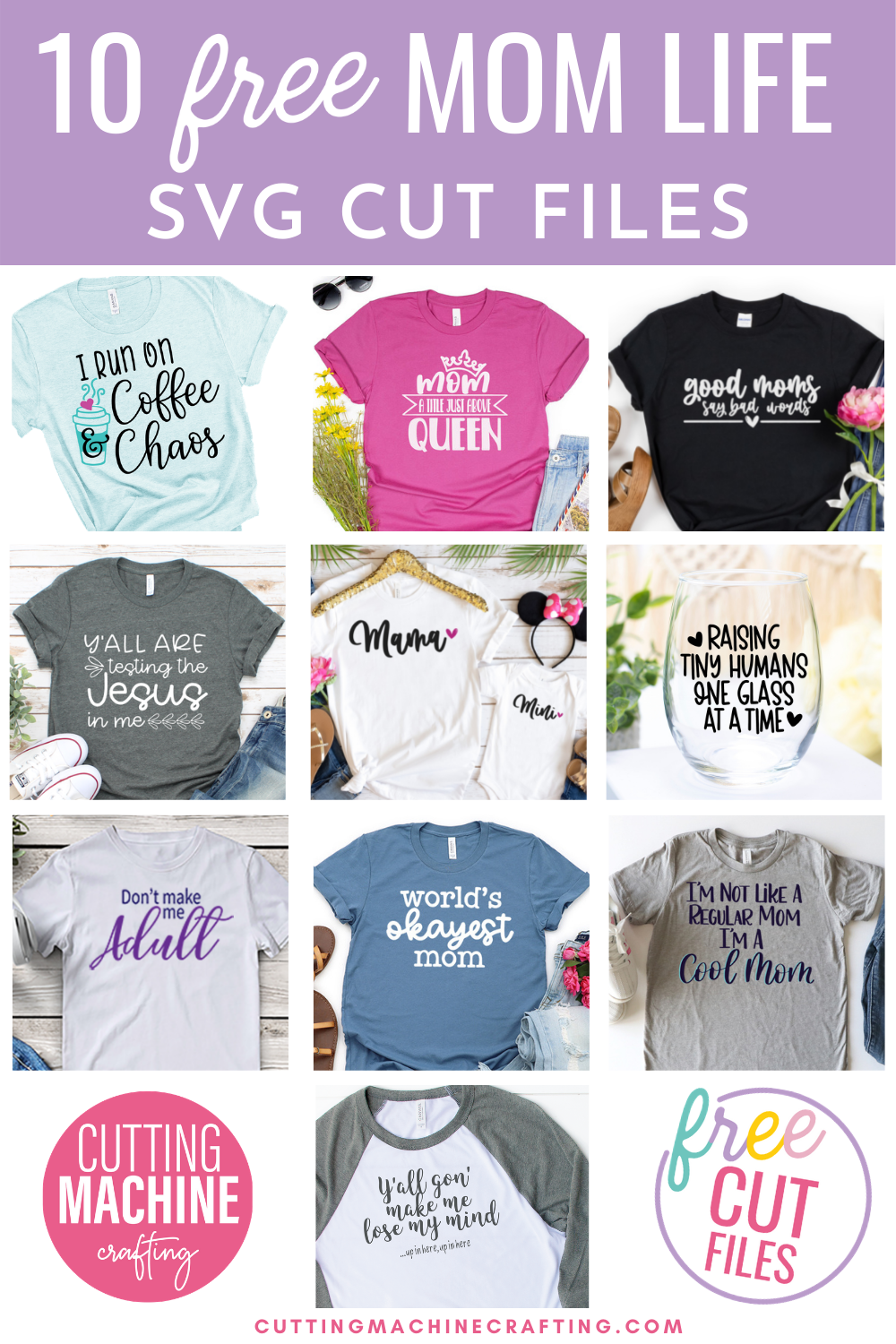 Mommy and Me SVG Plus 10 Free Mom Life Cut Files
